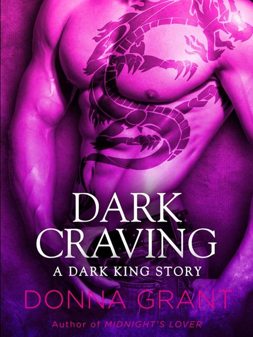 Title details for Dark Craving by Donna Grant - Wait list